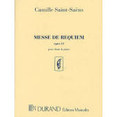 SAINT-SAENS C. Messe de Requiem Solistes, Choeur