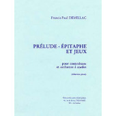 Demillac F.p. Prelude, Epitaphe et Jeux Contrebasse