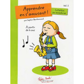 Berthomme S. Apprendre en S'amusant Vol 1 Saxophone
