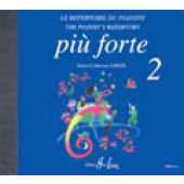Piu Forte 2 Repertoire DU Pianiste CD