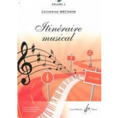 Mechain C. Itineraire Musical Vol 1