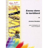 Naulais J. Zazou le Tortillard Trompette