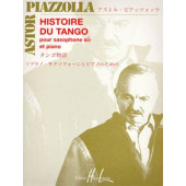 Piazzolla A. Histoire DU Tango Saxo Tenor OU Soprano