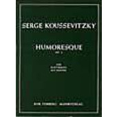 Koussevitzky S. Humoresque OP 4 Contrebasse