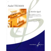 Telman A. le Dernier Signal Trompette