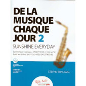 Bracaval S. de la Musique Chaque Jour 2 Saxophone Mib et Sib