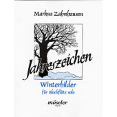 Zahnhausen M. Jahreszeichen Winterbilder Flute A Bec