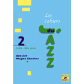 Les Cahiers DU Jazz Vol 2 Wayne Shorter