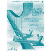 Rivoal Y./garson C. Chansons et Danses D'amerique Latine Vol A Harpes