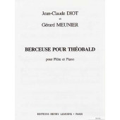Meunier G./diot J.c. Berceuse Pour Theobald Flute