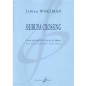 Waksman F. Shibuya Crossing Quintette Vent