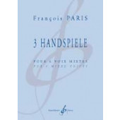 Paris F. 3 Handspiele Voix Mixtes