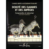Herve C./ Pouillard J. Doigte Des Gammes et Des Arpeges Piano