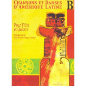 Rivoal Y. Chansons et Danses D'amerique Latine Vol B Flute et Guitare
