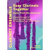 Easy Clarinets Together Music From The Americas