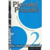 Eden D. Piccolo Piccolo, A Piccolo Method Vol 2 Flute