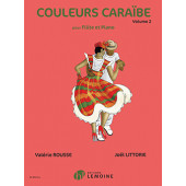 Rousse V./littorie J. Couleurs Caraibe Vol 2 Flute