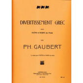 Gaubert P. Divertissement Grec Flute
