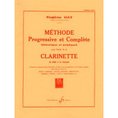 Gay E. Methode Progressive et Complete Vol 1 Clarinette