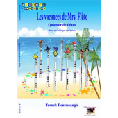 Dentresangle F. Les Vacances de Mrs Flute 4 Flutes