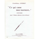 Joubert C.h. CE Qui Cause Mon Tourment Flutes
