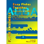Easy Flutes Together: The Music OF Abba Flutes