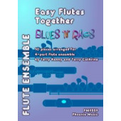 Easy Flutes Together Music From Blues 'N Rags