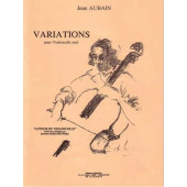Aubain J. Variations Violoncelle Solo