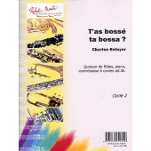Balayer C. T'as Bosse TA Bossa Flutes