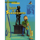 Bordonneau G. Ballade en Saxophones 1ER Cycle Vol 2
