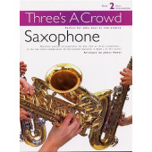 Three's A Crowd Vol 2 Saxos