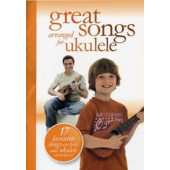 Ukulele Great Songs Arranged For