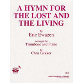 Ewazen E. Hymn For The Lost And The Living Trombone