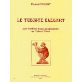 Proust P. le Tubiste Elegant Tuba