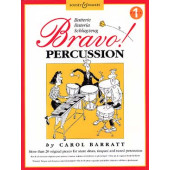 Barratt C. Bravo Percussion Vol 1