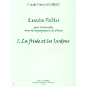 Joubert C.h. Fable N°1: la Frisee et Les Lardons Violoncelle