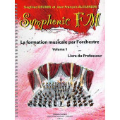 Drumm S./alexander J.f. Symphonic FM Vol 1 Professeur