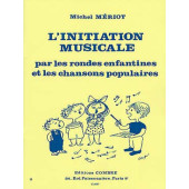 Meriot M. Initiation Musicale