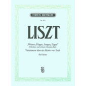 Liszt F. Weinen, Klagen, Sorgen, Zagen Piano