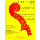 Feuillard L.r. Technique DU Violoncelle Vol 4
