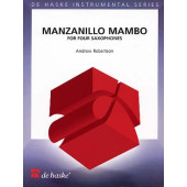 Robertson A. Manzanillo Mambo 4 Saxophones
