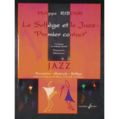 Ribour P. le Solfege et le Jazz: Premier Contact