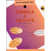 MABIRE-BEX A. L'oreille A L'ecoute Vol 1