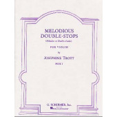 Trott J. Melodious DOUBLE-STOPS Vol 1 Violon