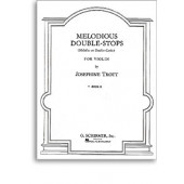 Trott J. Melodious DOUBLE-STOPS Vol 2 Violon