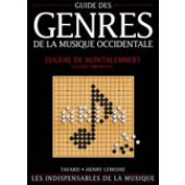 Abromont C./montalembert E.(de) Guide Des Genres de la Musique Occidentale