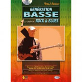 Kullock H./robert Y. Generation Basse Rock Blues Vol 1 Basse Tab