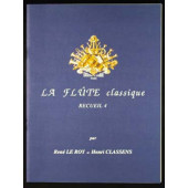 le Roy R./classens H. la Flute Classique Vol 4