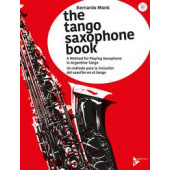 Monk B. The Tango Saxophone Book