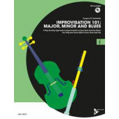 Improvisation 101: Major, Minor And Blues Avec CD C Instruments